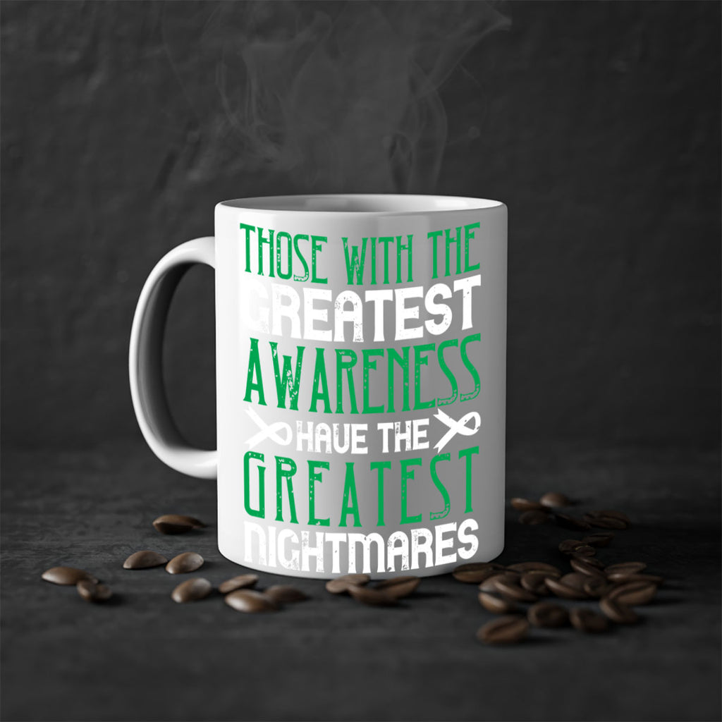 Those with the greatest awareness have the greatest nightmares Style 12#- Self awareness-Mug / Coffee Cup
