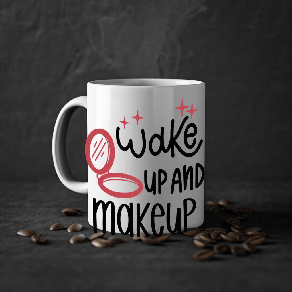 Wake up and Makeup Style 7#- makeup-Mug / Coffee Cup