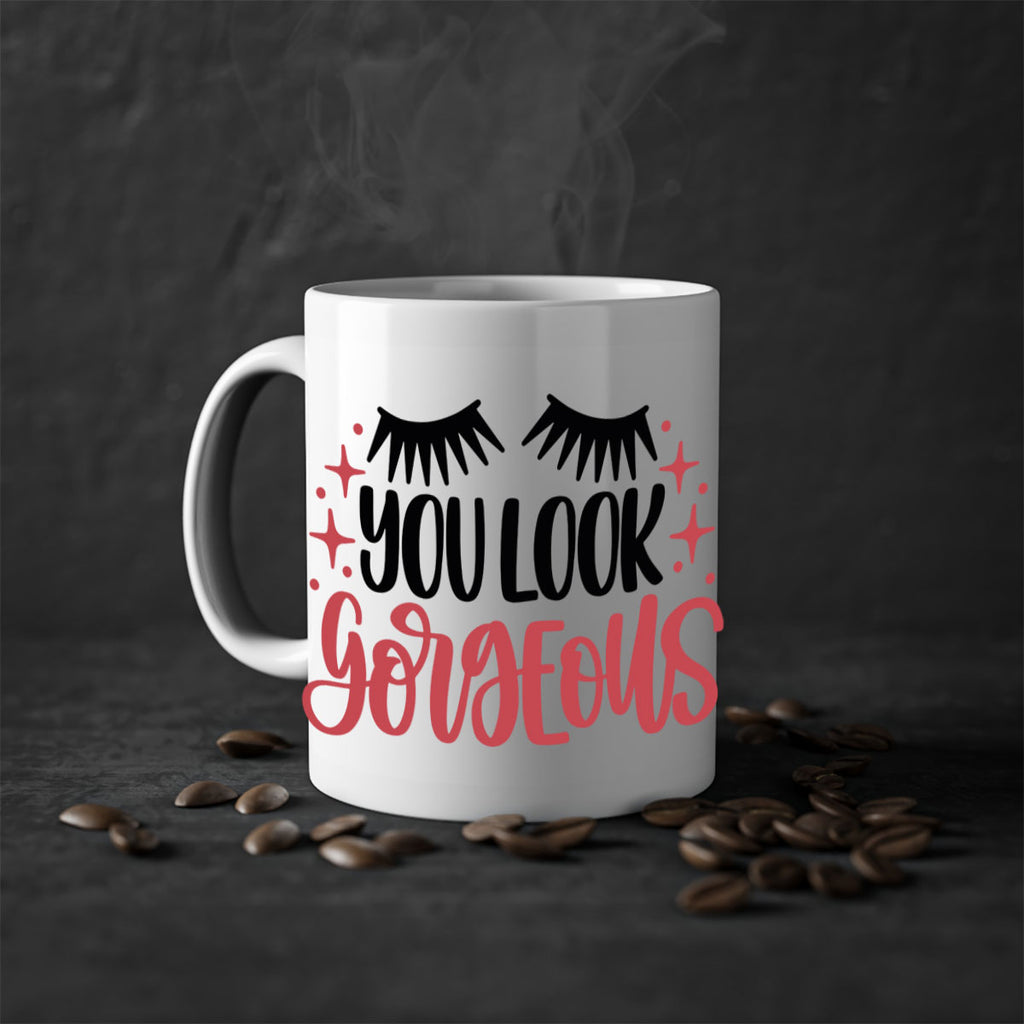 You Look Gorgeous Style 3#- makeup-Mug / Coffee Cup