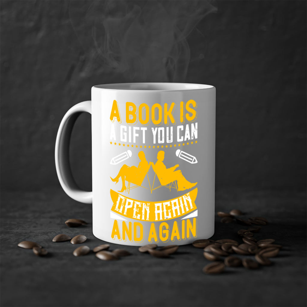 a book is a gift you can open again and again 80#- Reading - Books-Mug / Coffee Cup