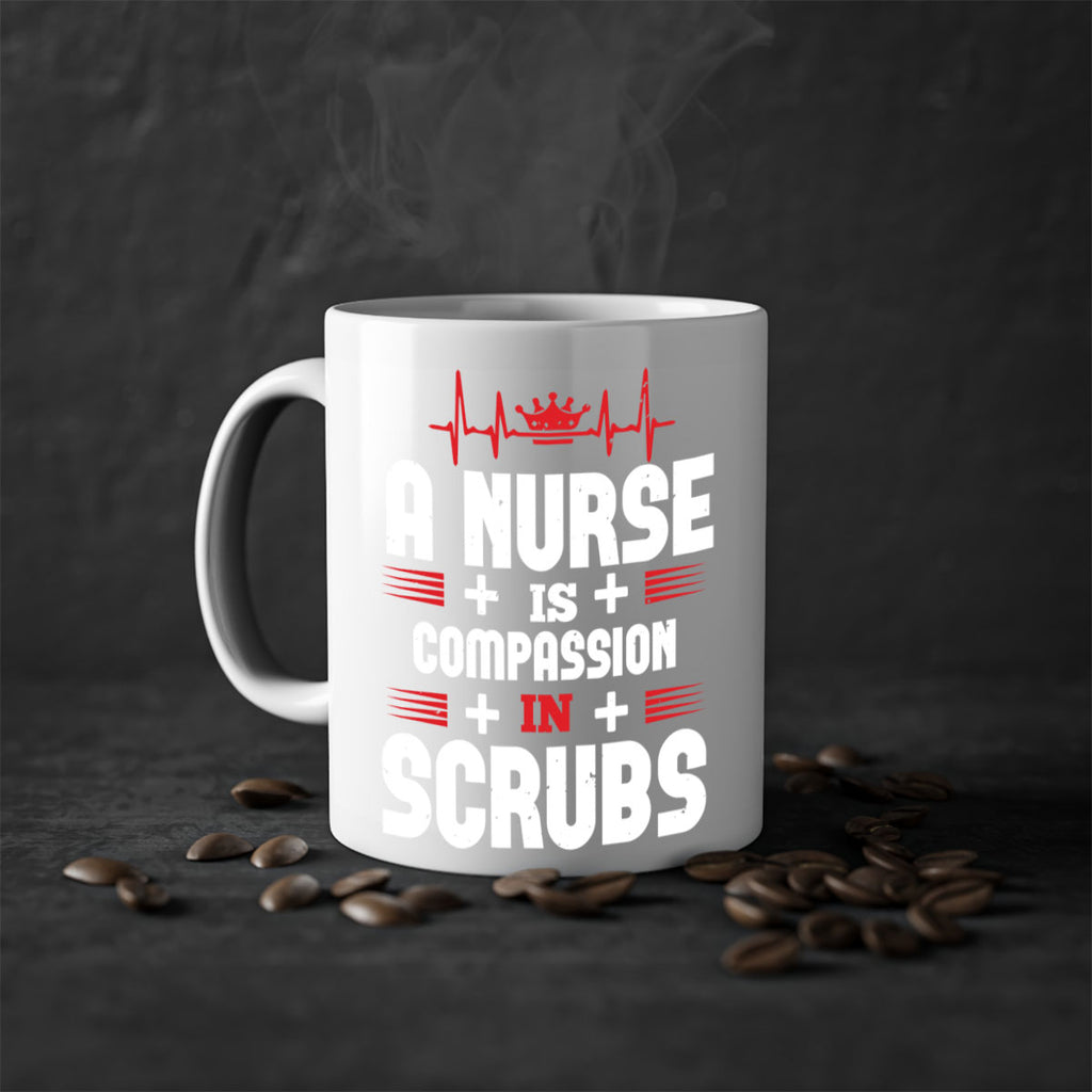 a nurse is compassion is Style 318#- nurse-Mug / Coffee Cup