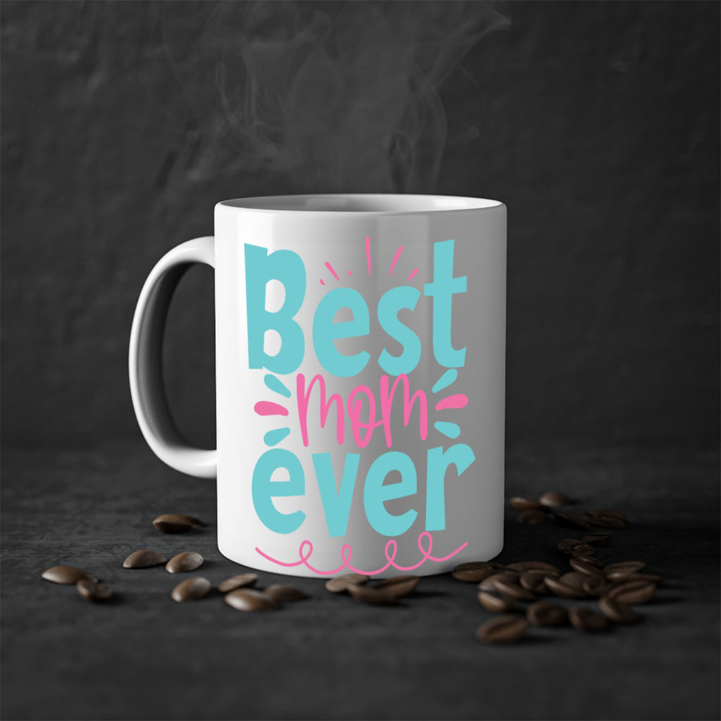 best mom ever 353#- mom-Mug / Coffee Cup
