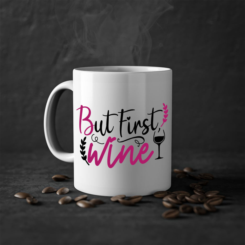 but first wine 204#- wine-Mug / Coffee Cup