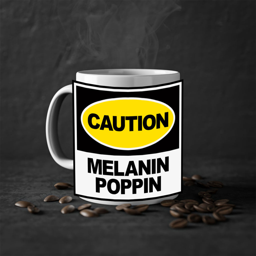 caution melanin poppin 188#- black words - phrases-Mug / Coffee Cup