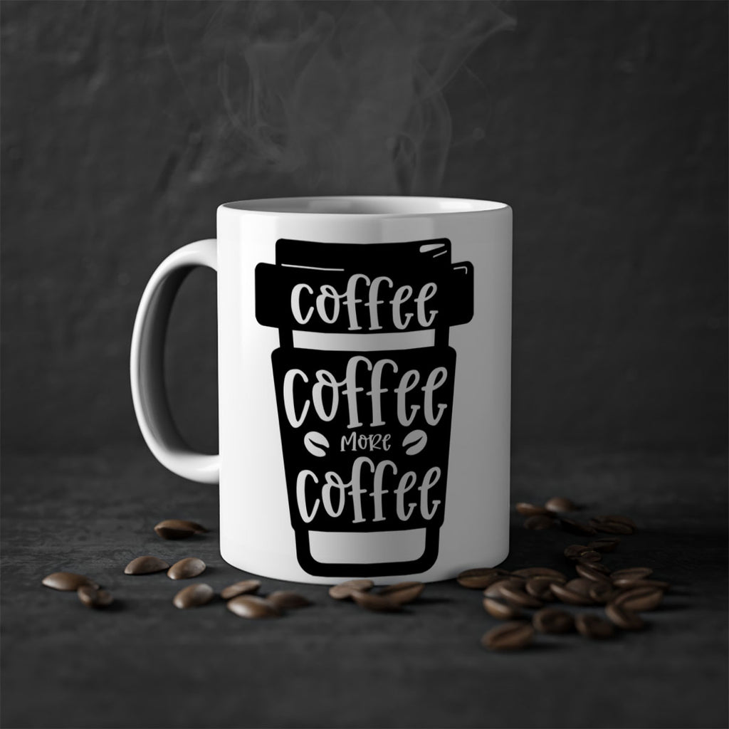 coffee coffee more coffee 166#- coffee-Mug / Coffee Cup