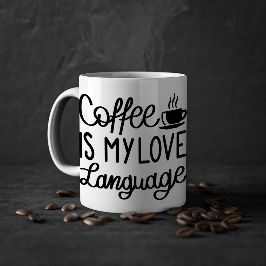 coffee is my love language 153#- coffee-Mug / Coffee Cup