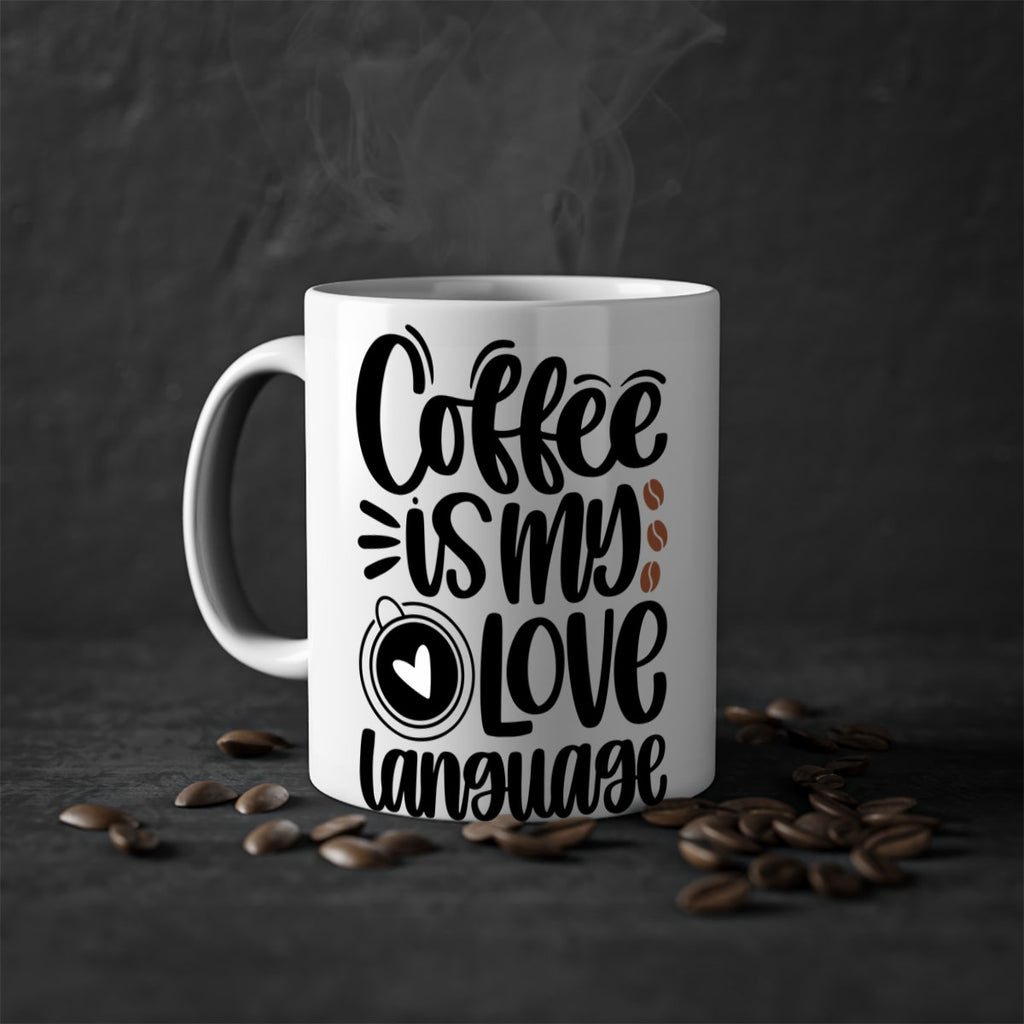 coffee is my love language 154#- coffee-Mug / Coffee Cup
