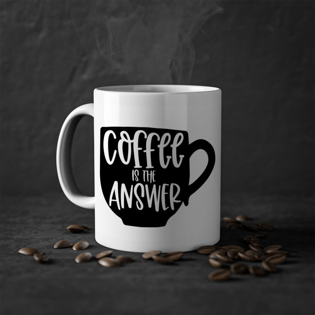 coffee is the answer 151#- coffee-Mug / Coffee Cup
