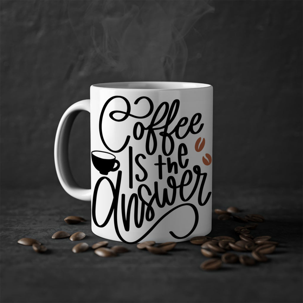 coffee is the answer 152#- coffee-Mug / Coffee Cup