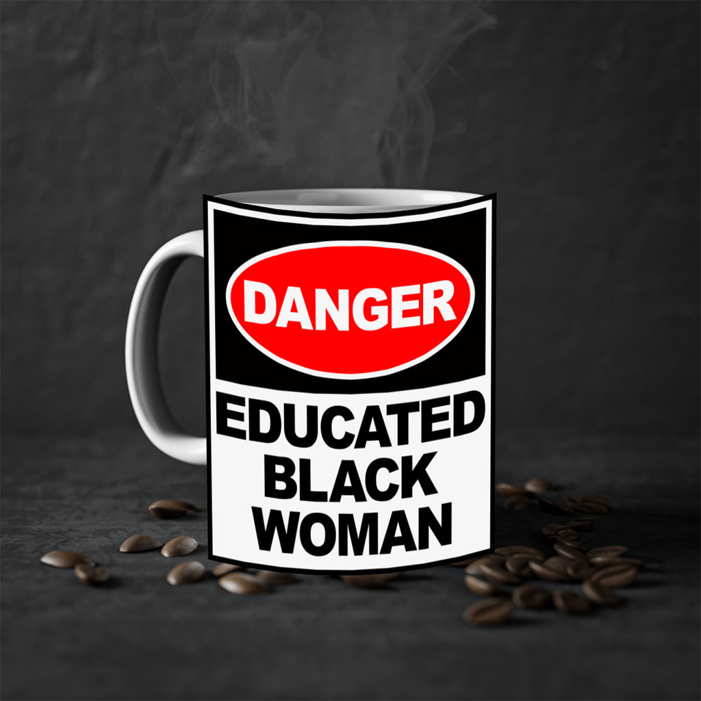 danger educated black  woman 176#- black words - phrases-Mug / Coffee Cup