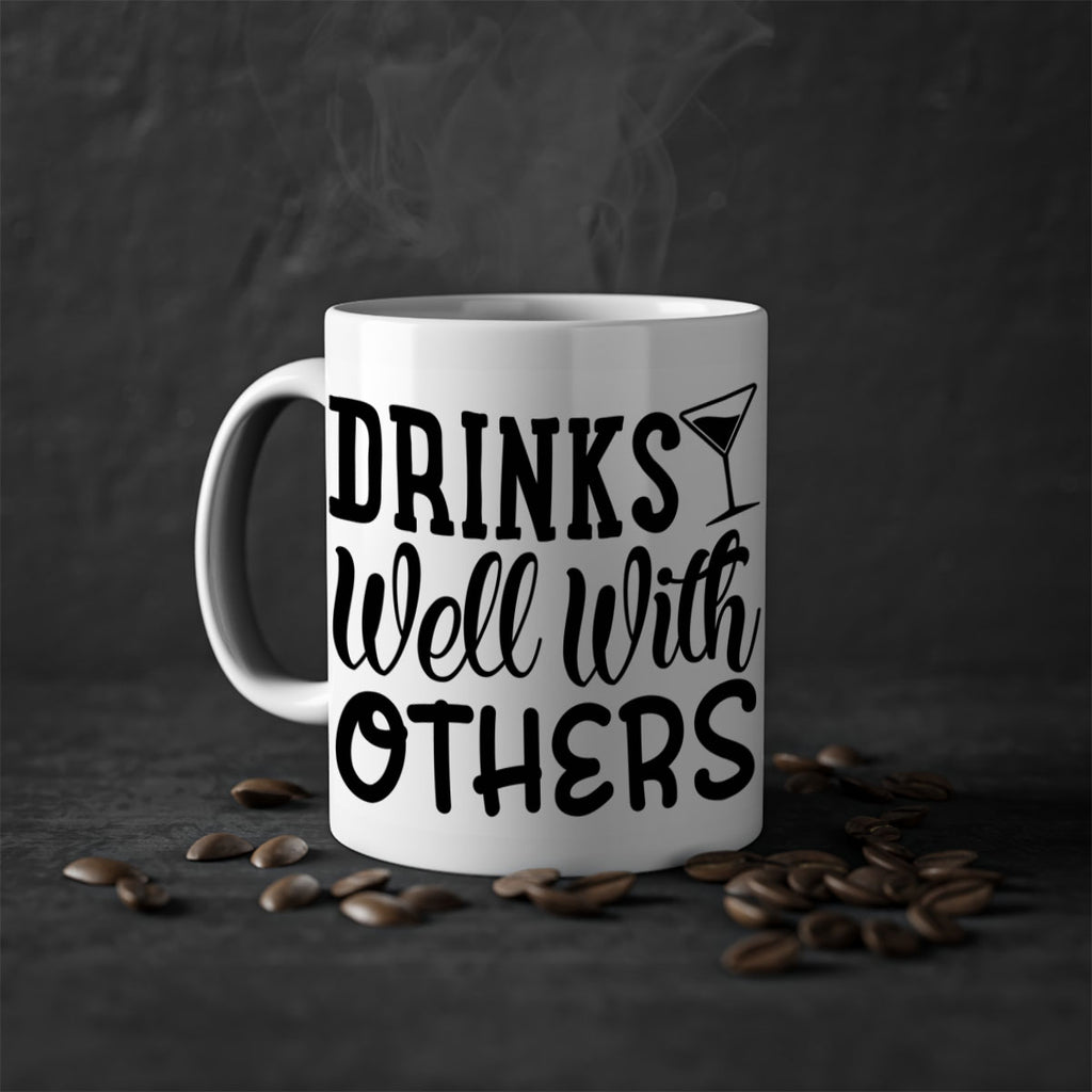 drinks well with others 128#- beer-Mug / Coffee Cup