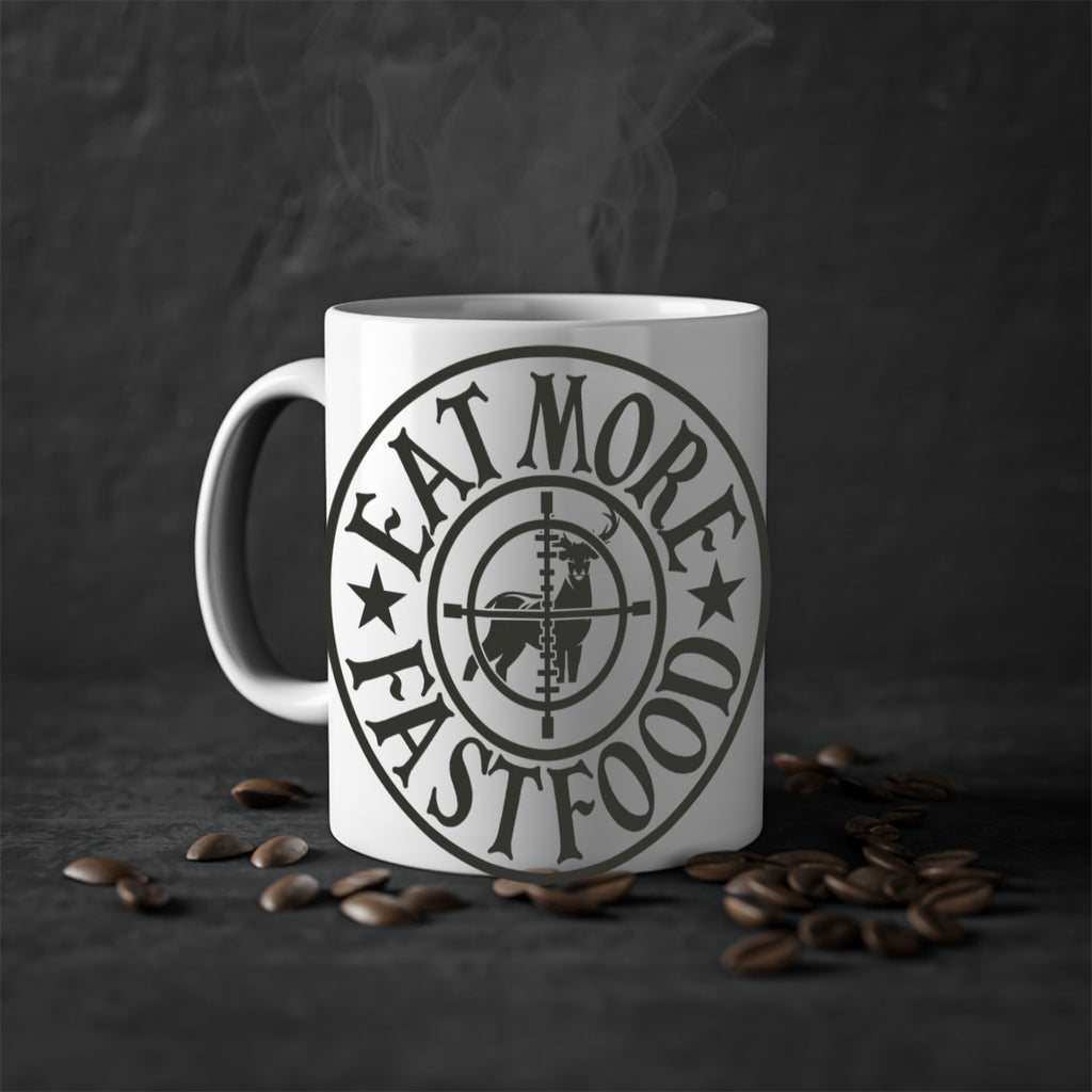 eat more fast food 14#- hunting-Mug / Coffee Cup