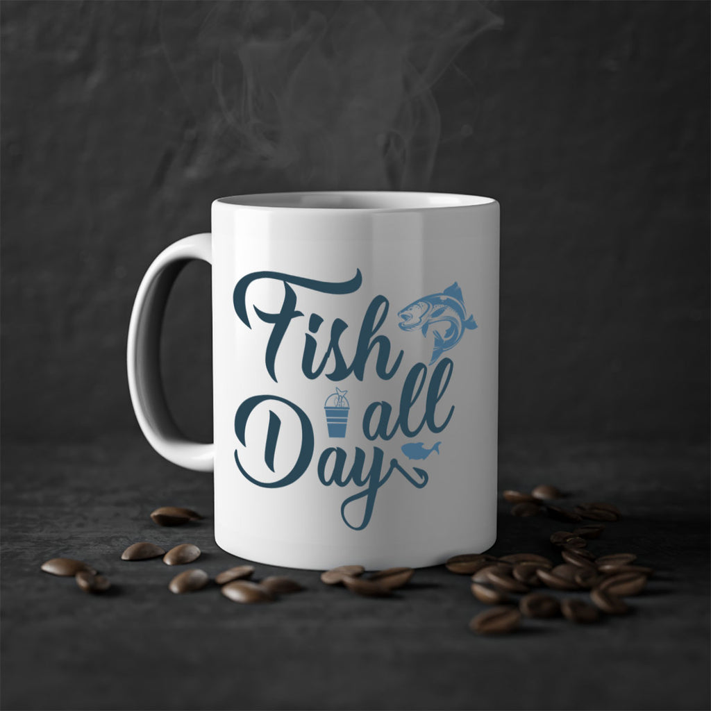 fish all day 156#- fishing-Mug / Coffee Cup
