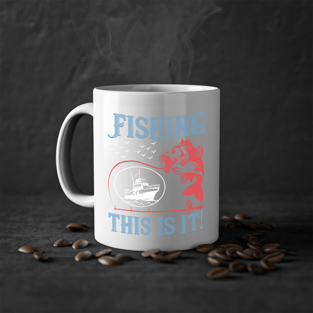fishing this is it 265#- fishing-Mug / Coffee Cup