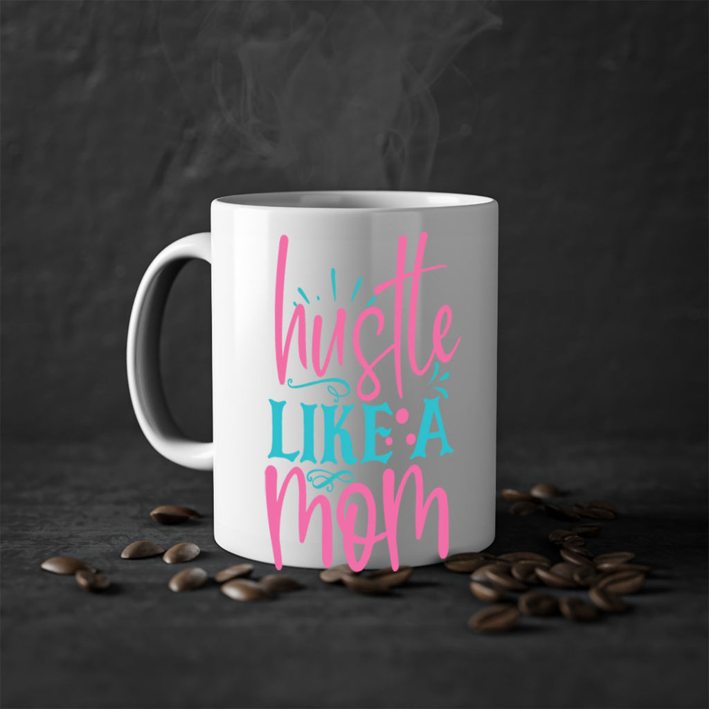 hustle like a mmom 341#- mom-Mug / Coffee Cup