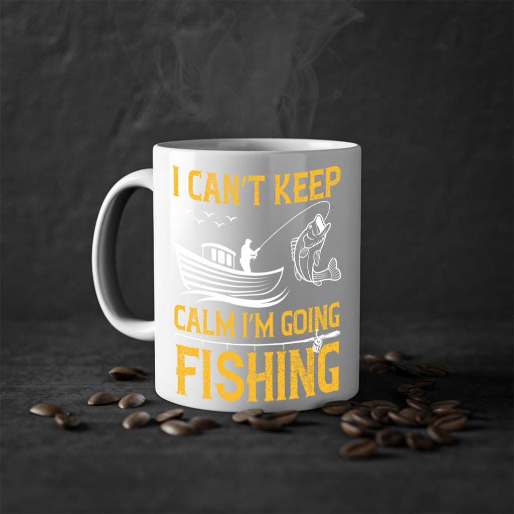 i can’t keep calm i’m going fishing 258#- fishing-Mug / Coffee Cup