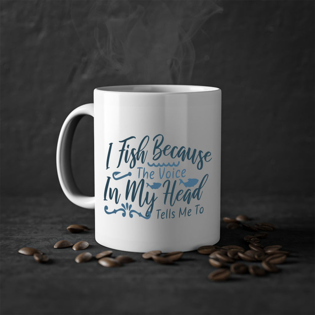 i fish because the voice in my head 114#- fishing-Mug / Coffee Cup