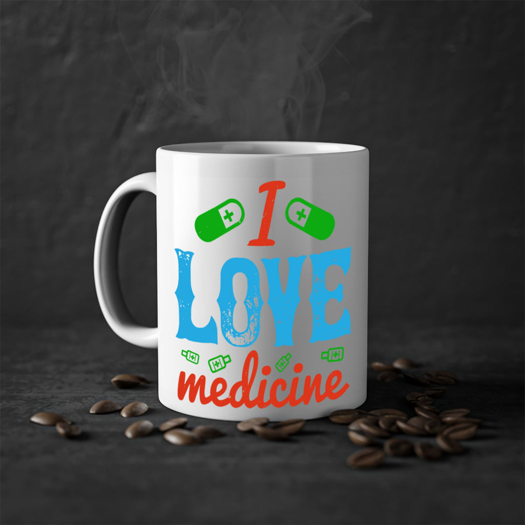 i love medicine Style 46#- medical-Mug / Coffee Cup