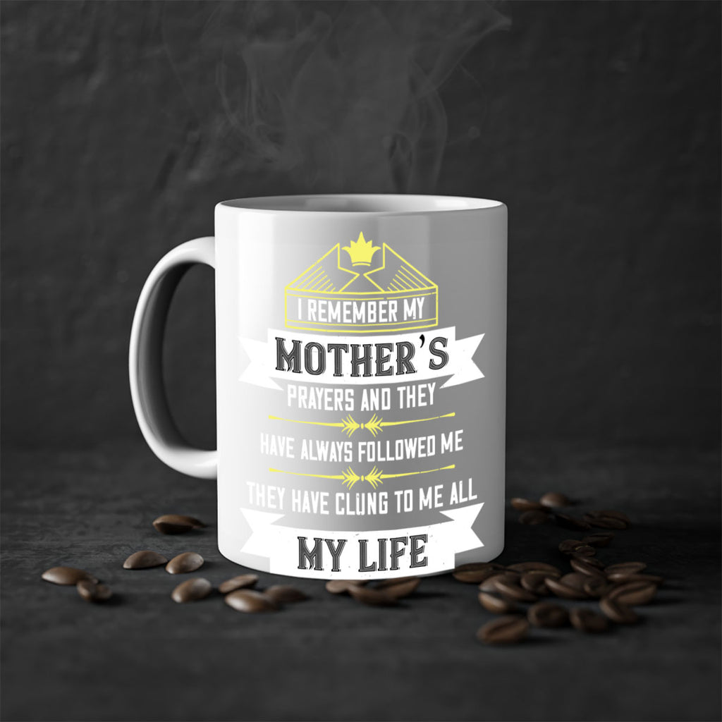 i remember my mother’s prayers and 153#- mom-Mug / Coffee Cup