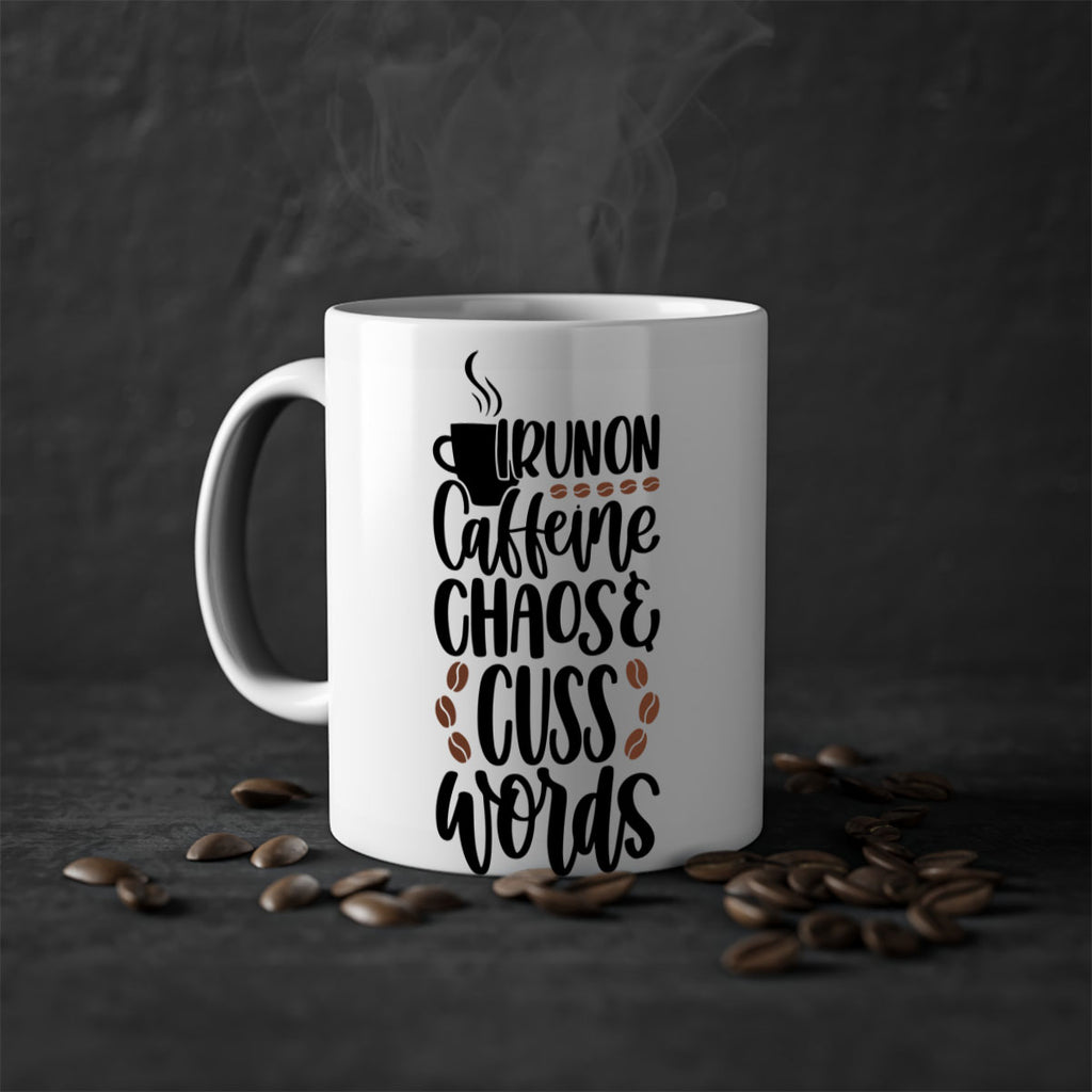 i run on caffeine chaos 99#- coffee-Mug / Coffee Cup