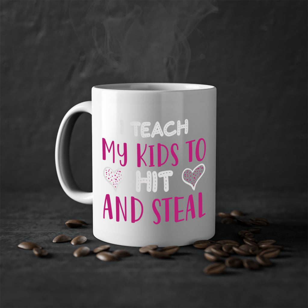i teach my kids to hit and steal 152#- mom-Mug / Coffee Cup
