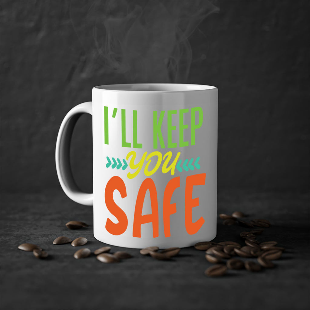 ill keep you safe 399#- mom-Mug / Coffee Cup