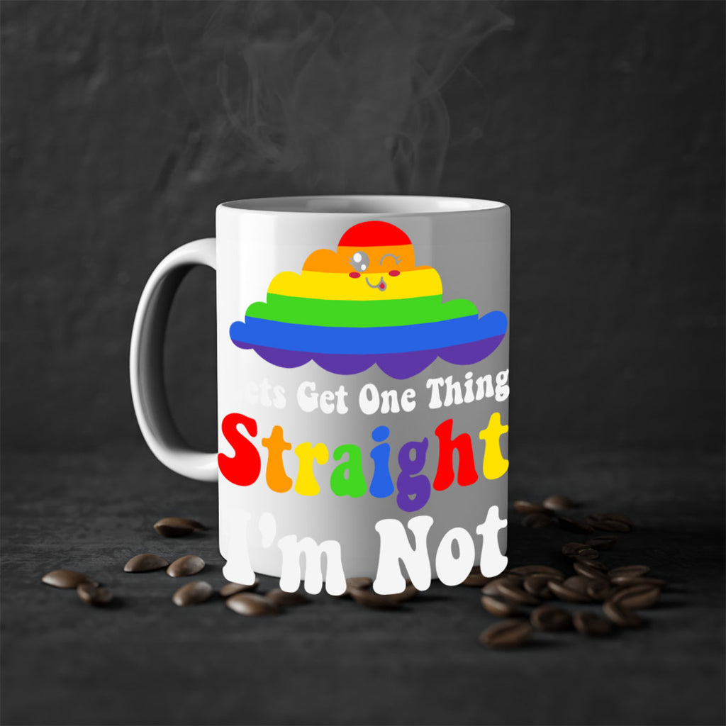 lets get one thing straight 107#- lgbt-Mug / Coffee Cup
