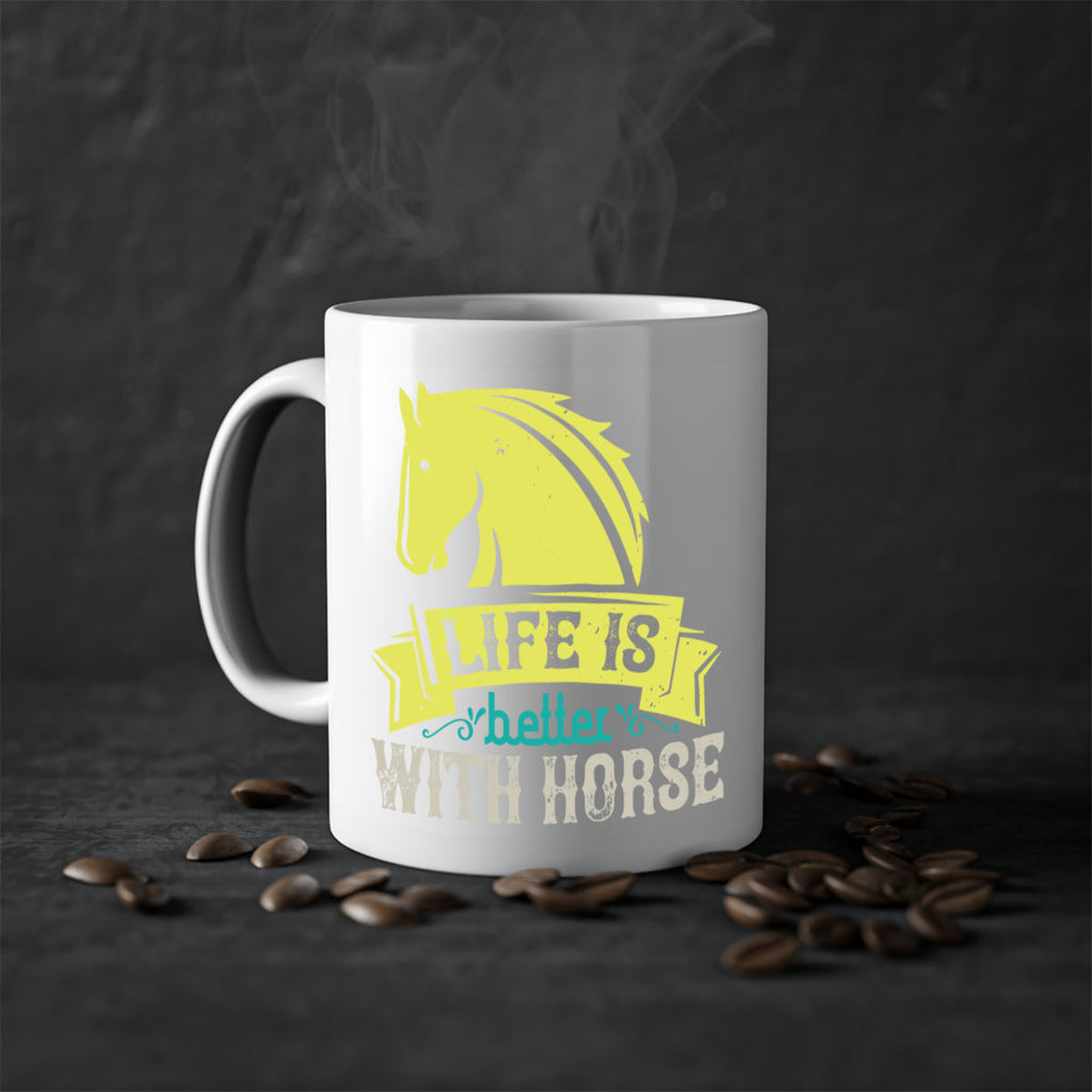 life is better with horse Style 29#- horse-Mug / Coffee Cup