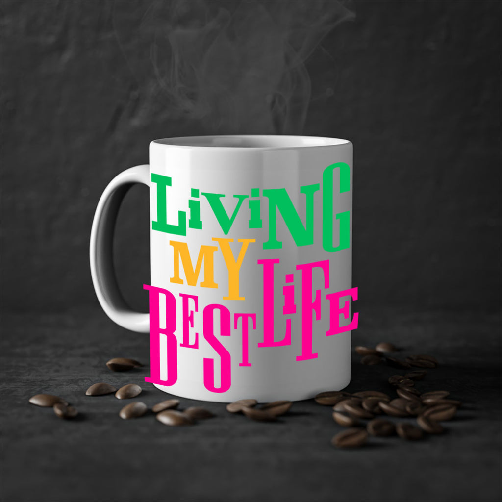 living my best life 96#- black words - phrases-Mug / Coffee Cup