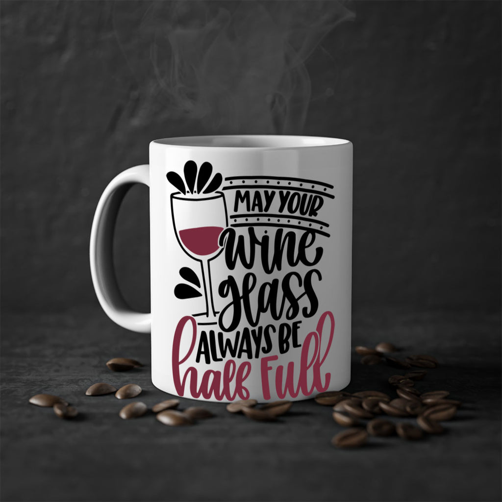 may your wine glass 39#- wine-Mug / Coffee Cup