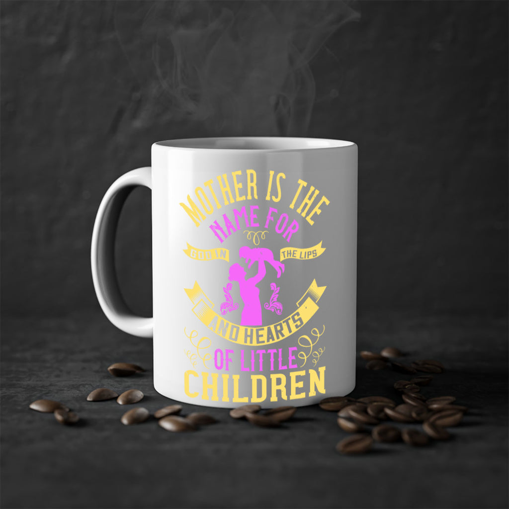 mother is the name for god in the lips and hearts of little children 105#- mom-Mug / Coffee Cup
