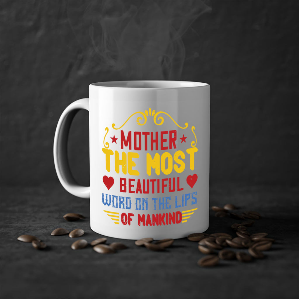 mother the most beautiful word on the lips of mankind 101#- mom-Mug / Coffee Cup