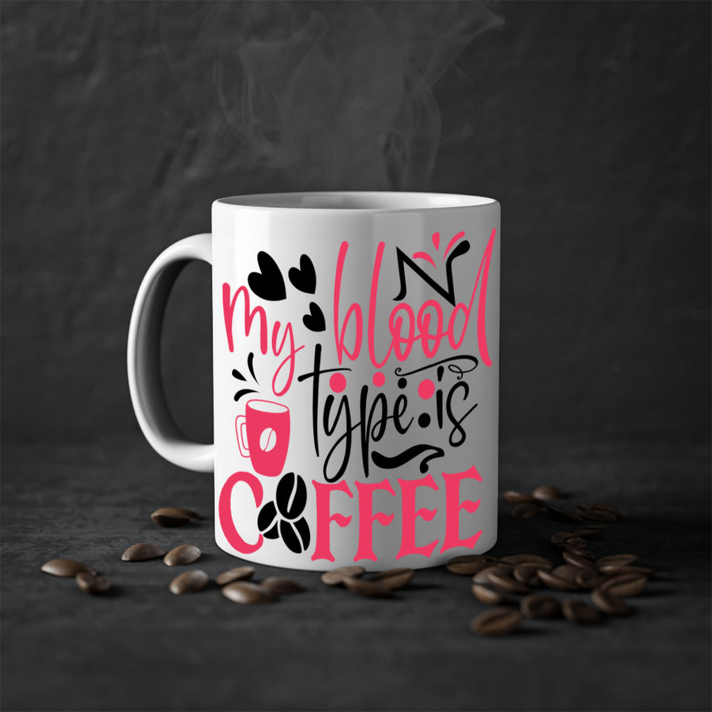 my blood type is coffee Style 375#- nurse-Mug / Coffee Cup
