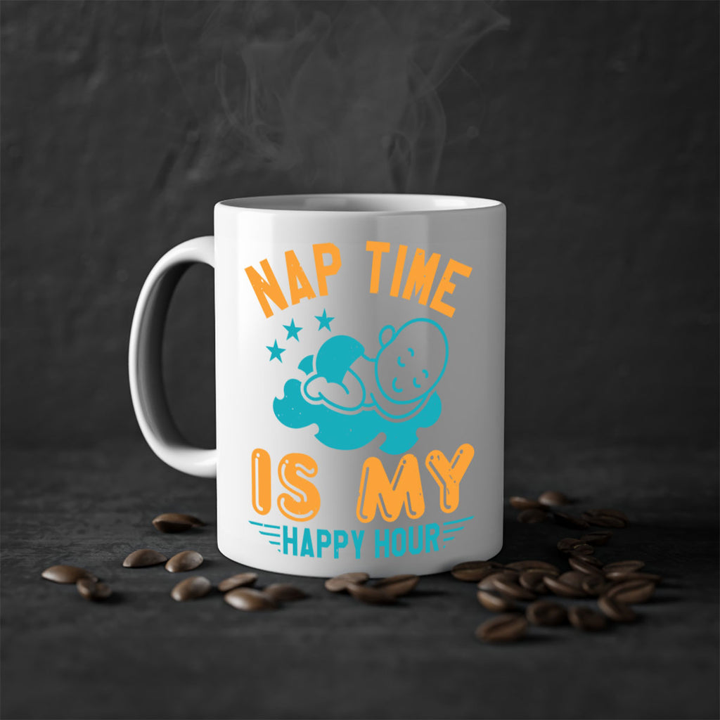 nap time is my happy hour Style 27#- baby shower-Mug / Coffee Cup