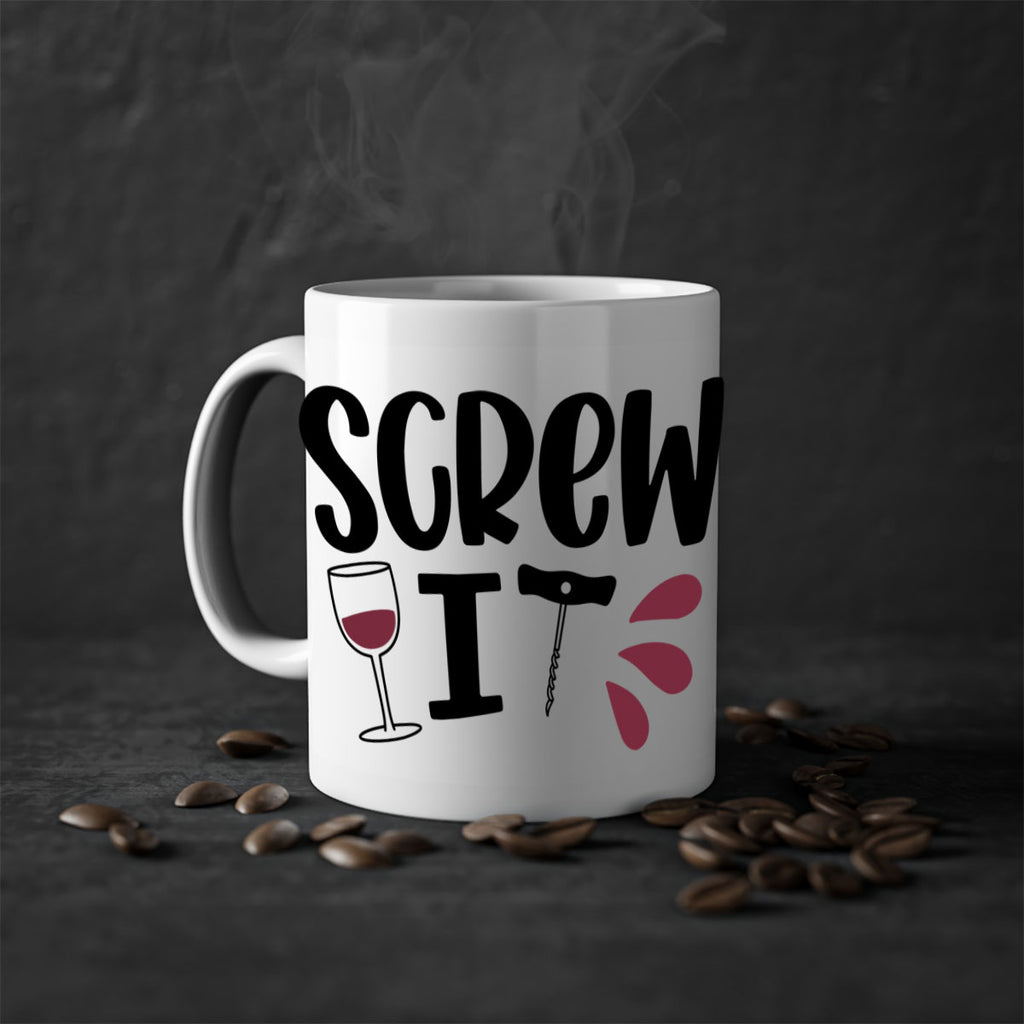 screw it 29#- wine-Mug / Coffee Cup