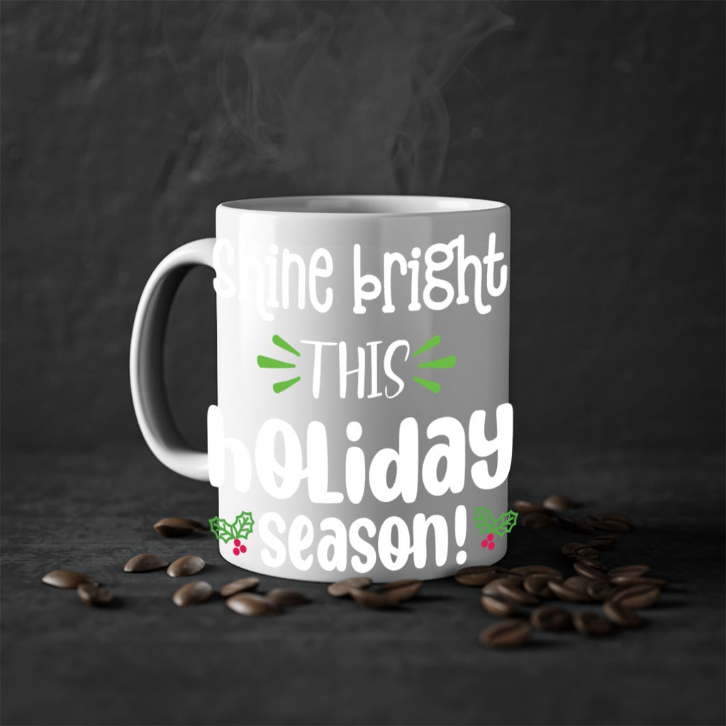 shine bright this holiday season! style 1172#- christmas-Mug / Coffee Cup
