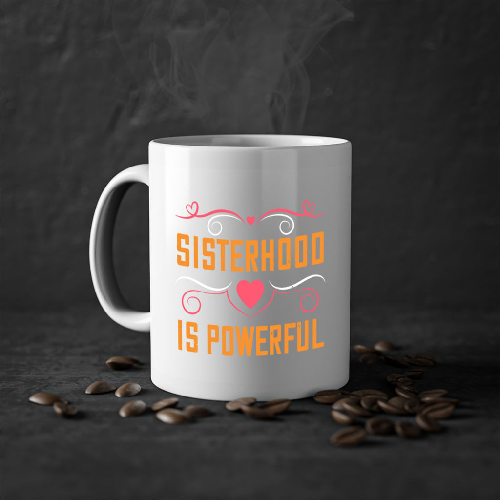 sisterhood is powerful 14#- sister-Mug / Coffee Cup