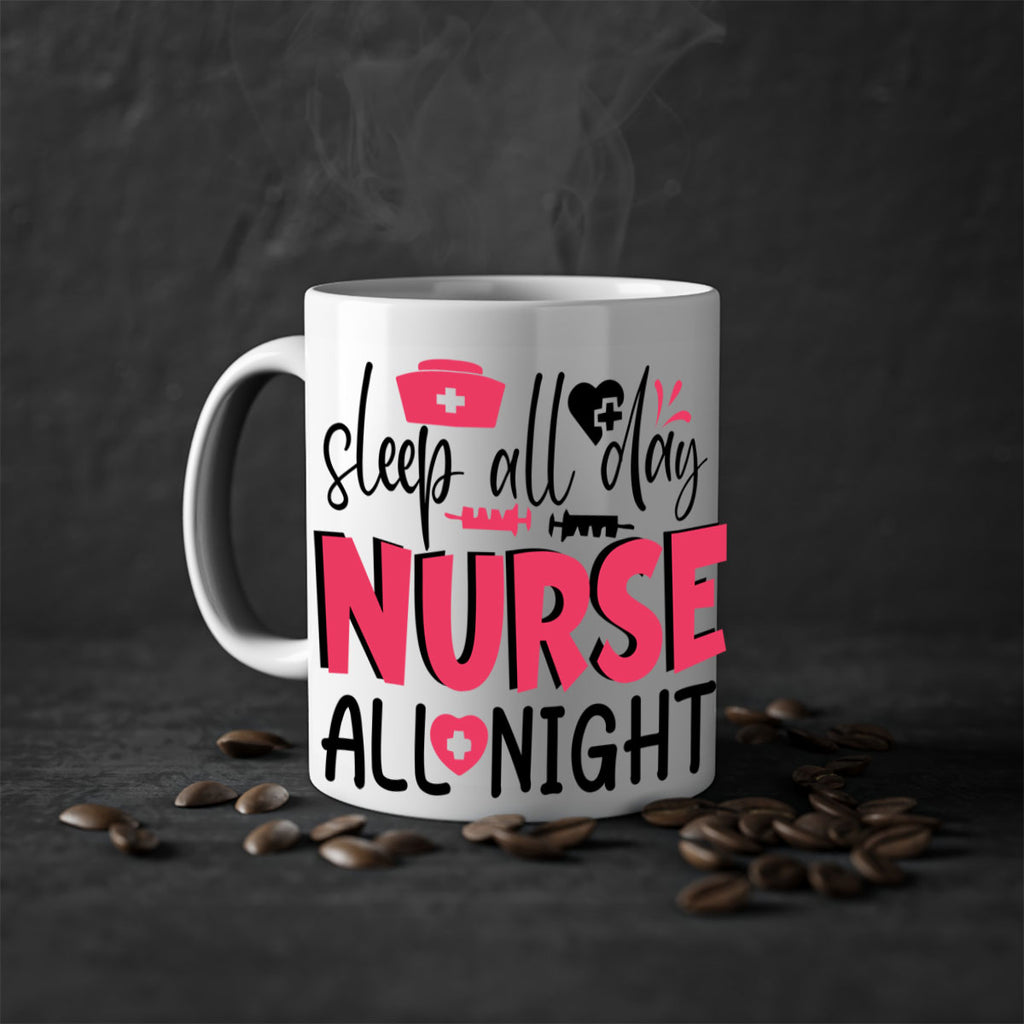 sleep all day nurse all night Style 350#- nurse-Mug / Coffee Cup