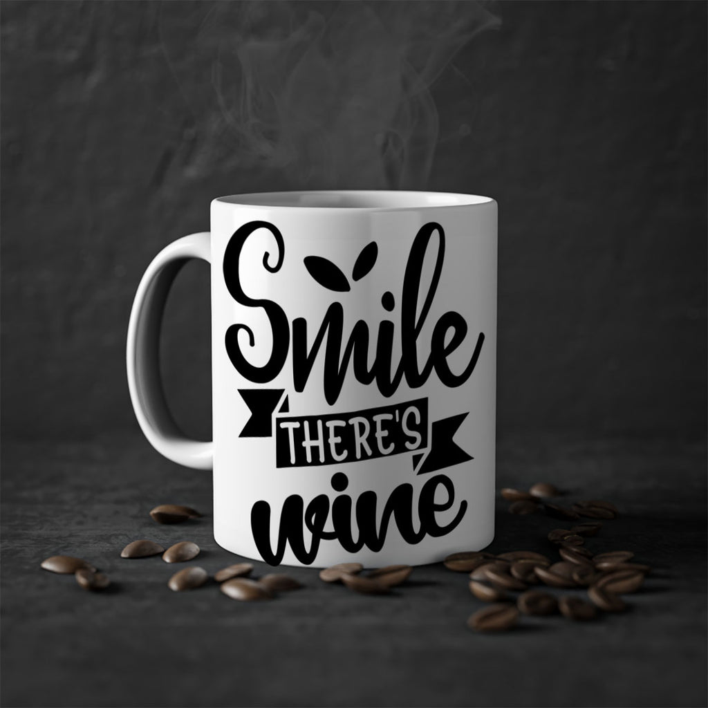 smile theres wine 157#- wine-Mug / Coffee Cup
