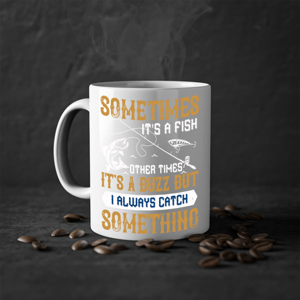 sometimes its a fish other times 35#- fishing-Mug / Coffee Cup