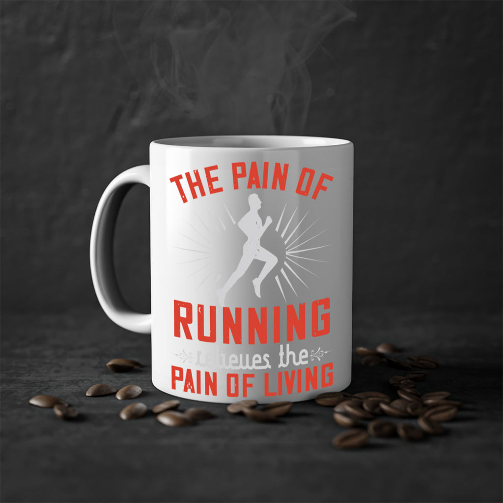 the pain of running relieves the pain of living 12#- running-Mug / Coffee Cup