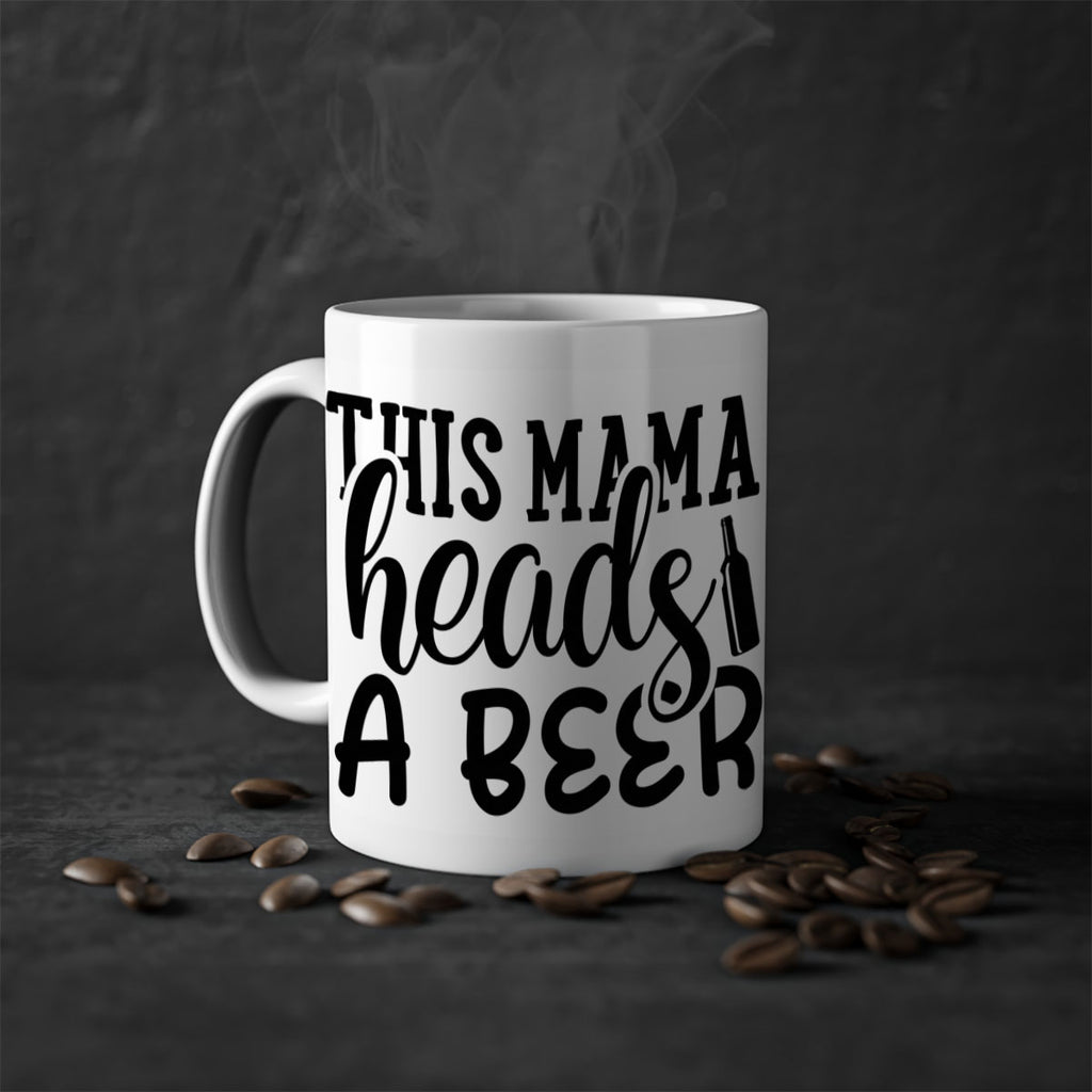 this mama heads a beer 119#- beer-Mug / Coffee Cup