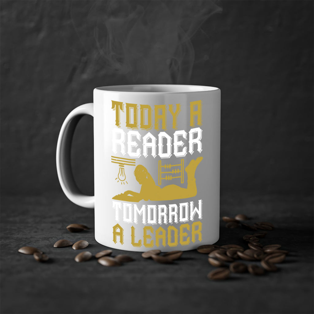 today a reader tomorrow a leader 4#- Reading - Books-Mug / Coffee Cup