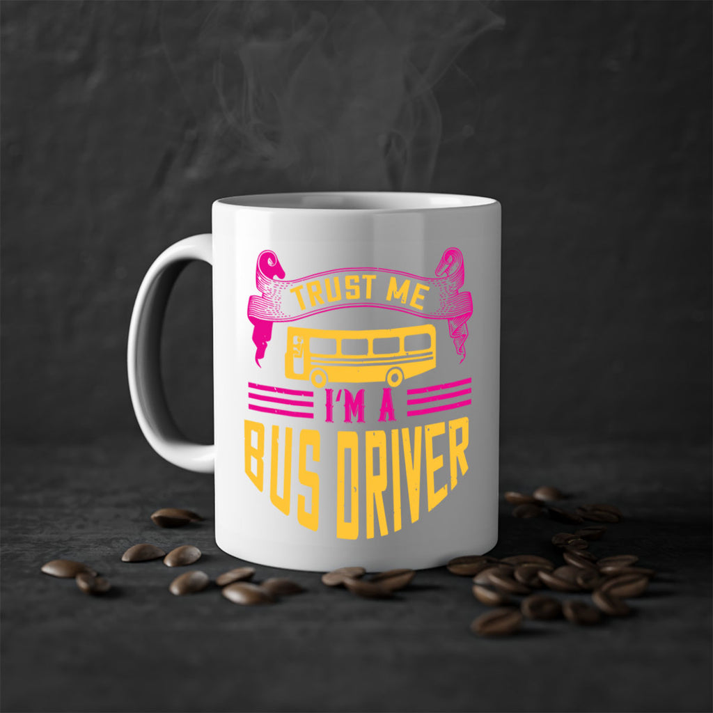 trust me I’m a bus driver Style 8#- bus driver-Mug / Coffee Cup