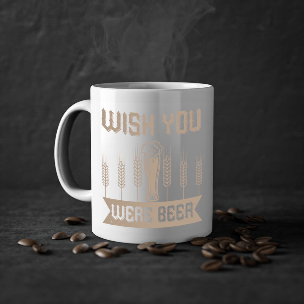 wish you were beerr 1#- beer-Mug / Coffee Cup