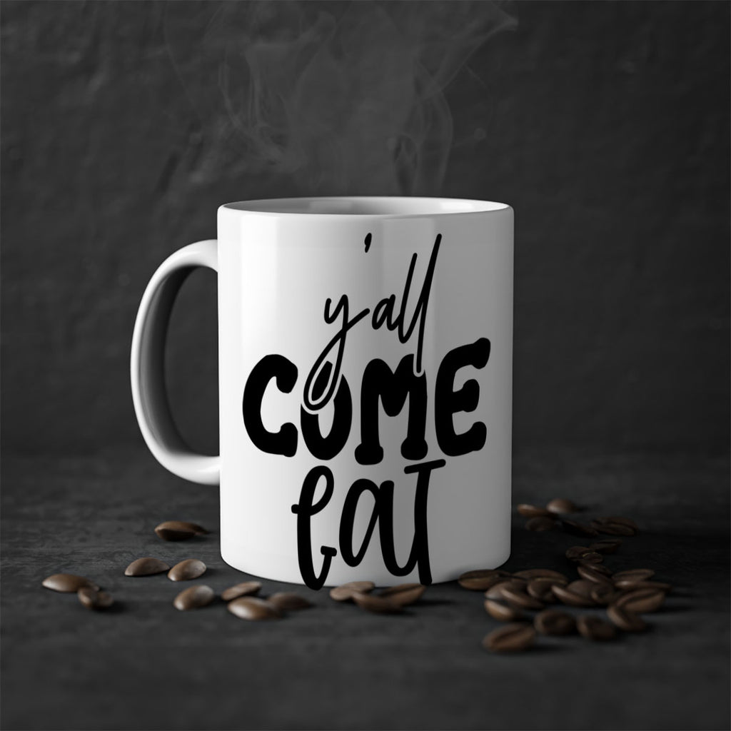 yall come eat 65#- kitchen-Mug / Coffee Cup