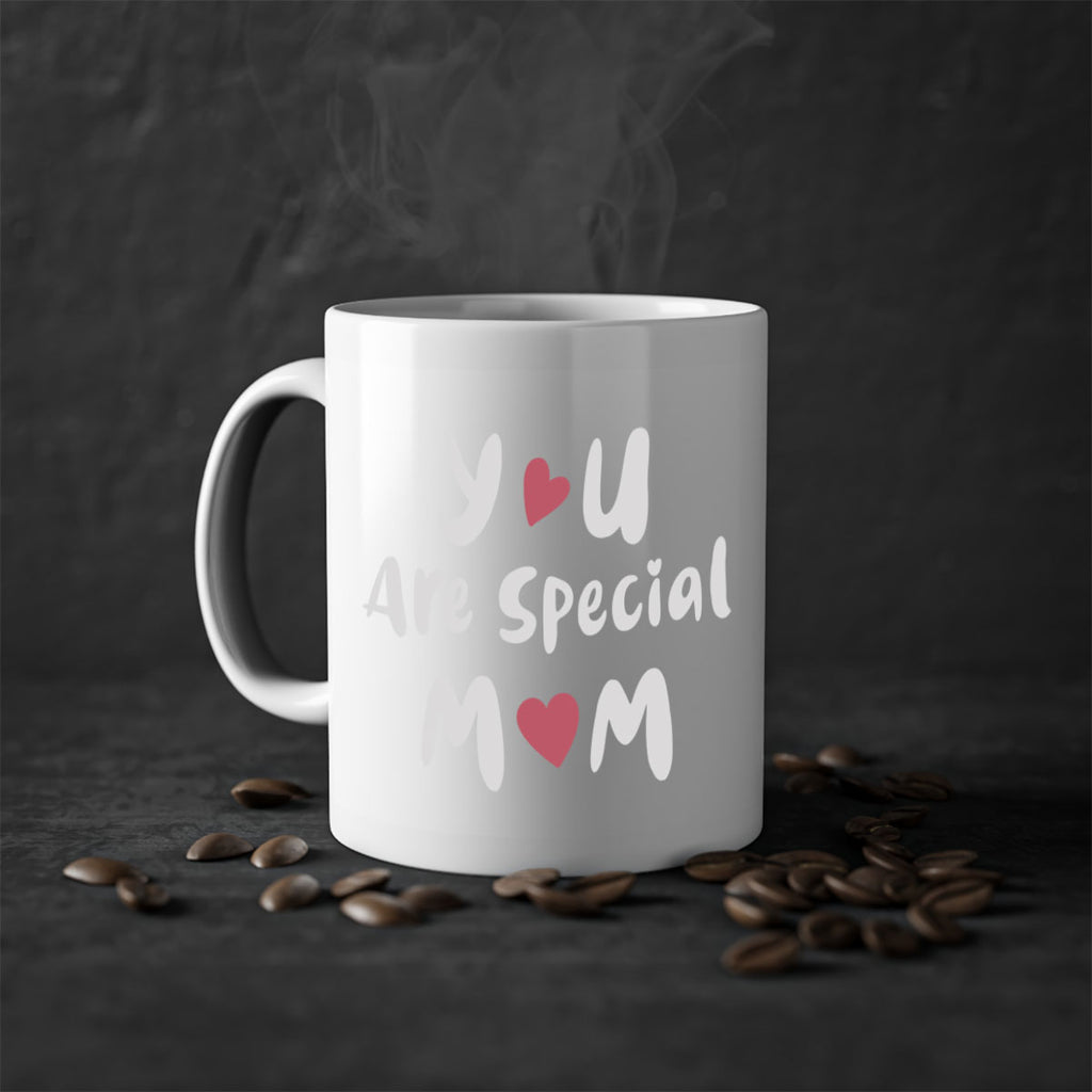 you are special mom 10#- mom-Mug / Coffee Cup