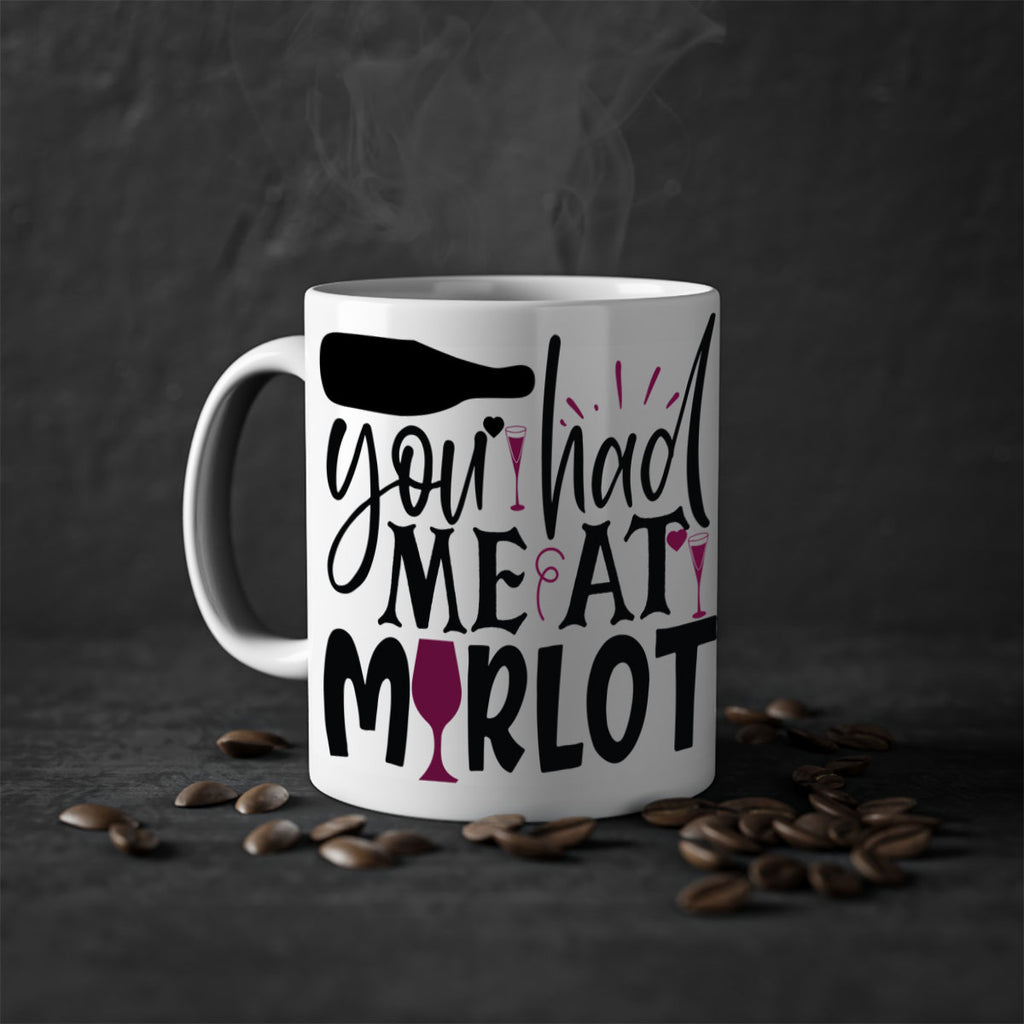 you had me at merlot 139#- wine-Mug / Coffee Cup